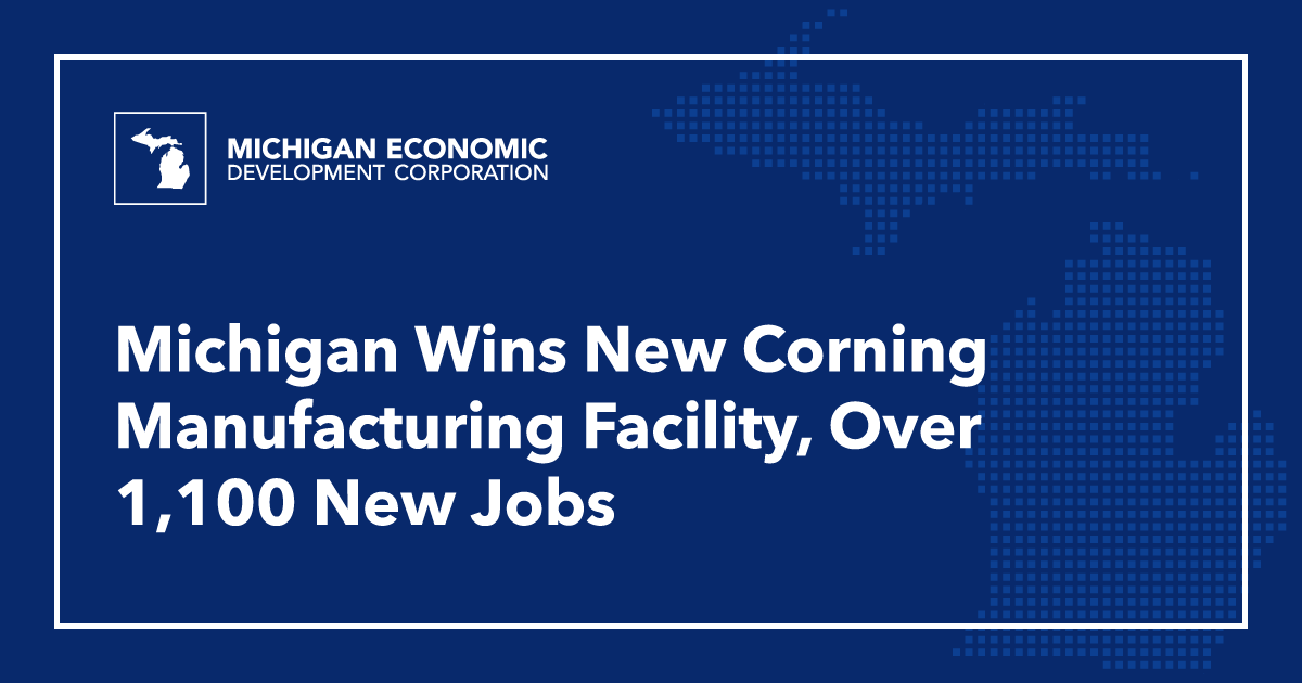 Michigan Strategic Fund Approves Grants for New Corning Manufacturing